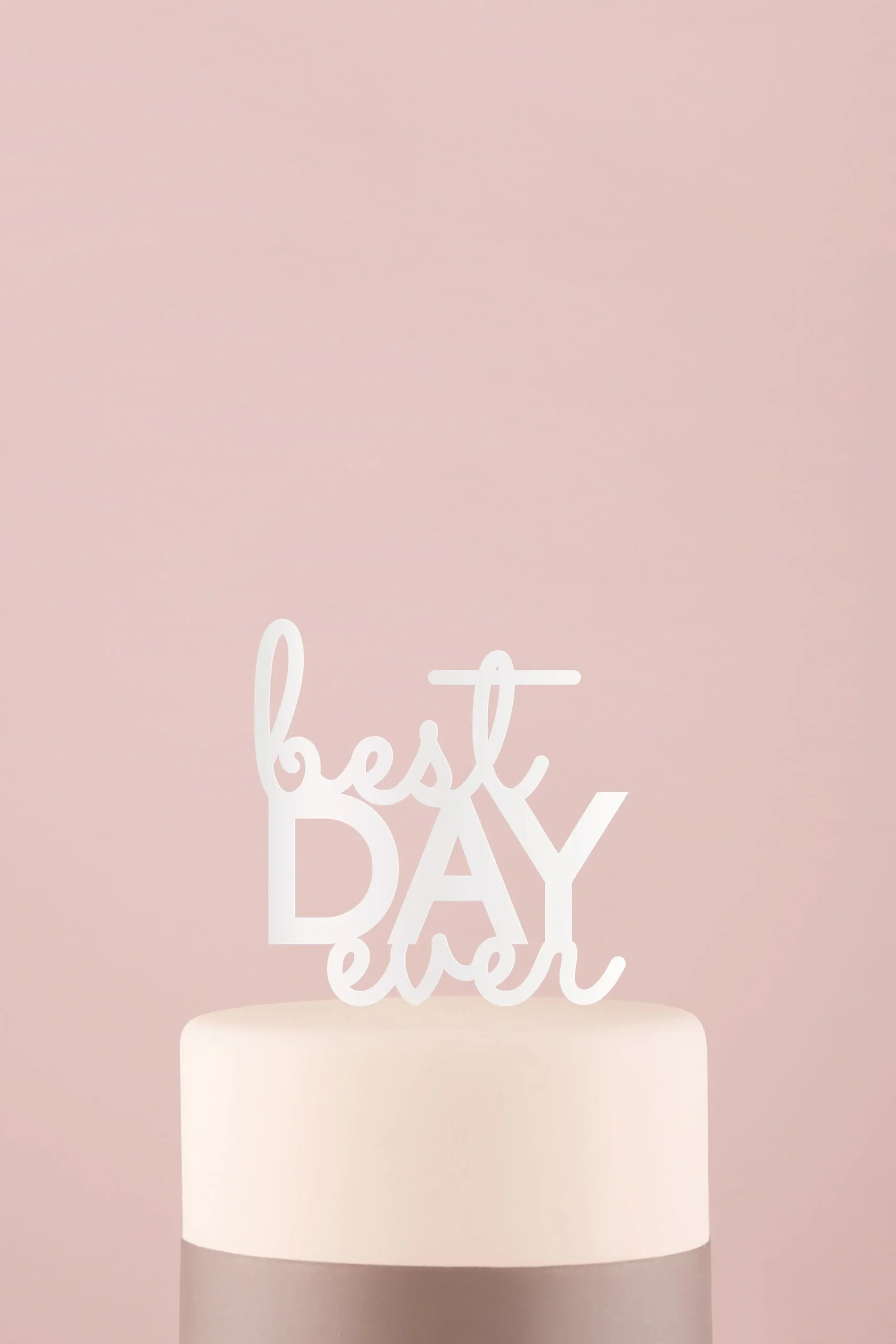 Best Day Ever Acrylic Cake Topper